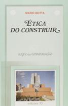 Ética do construir - EDICOES 70 - ALMEDINA