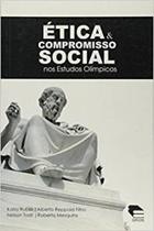 Ética e Compromisso Social nos Estudos Olímpicos. - EDIPUC-RS