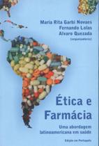 Ética e Farmácia, uma Abordagem Latino America em Saúde
