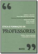 Etica e Formacao De Professores Etica e Formacao De Professores