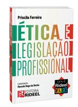 Ética e Legislação Profissional - Série Rideel Flix