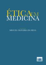 Ética em Medicina - Lidel