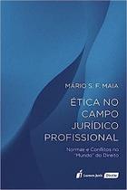 Ética no Campo Jurídico Profissional