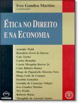 Etica No Direito E Na Economia - CENGAGE UNIVERSITARIO