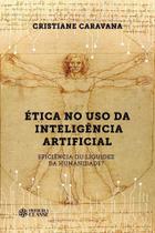 Ética No Uso Da Inteligência Artificial