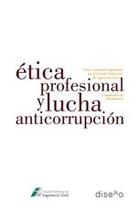 Etica profesional y lucha anticorrupcion - NOBUKO/DISEÑO EDITORIAL