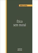 Etica Sem Moral
