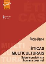 Eticas multiculturais Eticas multiculturais