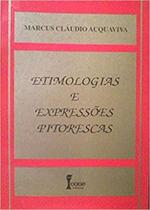 Etimologias e Expressões Pitorescas