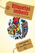 Etiquetas imbecis - 1 advertencias realmente idiotas