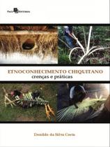 Etnoconhecimento chiquitano