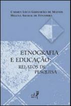 Etnografia e educaçao - relatos de pesquisa - EDUERJ Etnografia e educaçao - relatos de pesquisa - EDUERJ