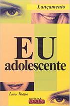Eu Adolescente - da Mente