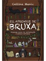 Eu, aprendiz de bruxa Eu, aprendiz de bruxa