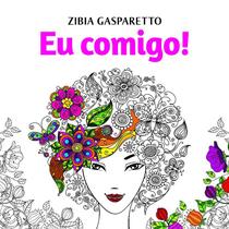 Eu comigo! livro para colorir - VIDA E CONSCIENCIA Eu comigo! livro para colorir - VIDA E CONSCIENCIA
