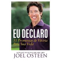 Eu Declaro, Joel Osteen - Bello