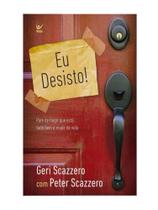 Eu desisto! - VIDA