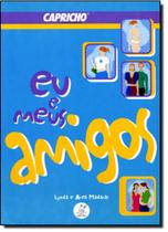 Eu e Meus Amigos
