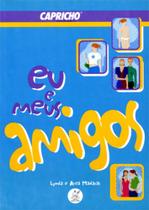 Eu e Meus Amigos - Marco Zero