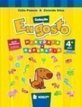 Eu Gosto - História e Geografia - 4º Ano