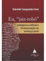 Eu, "juiz-robô" - 2026 Eu, "juiz-robô" - 2026
