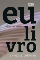 Eu livro: a visita do beija-flor