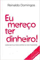 Eu mereco ter dinheiro versao economica