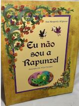 Eu Não Sou a Rapunzel - Duna Dueto