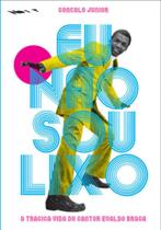 Eu nao sou lixo - a tragica vida do cantor evaldo braga Eu nao sou lixo - a tragica vida do cantor evaldo braga