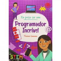 Eu posso ser um: Programador Incrívell - PÉ DA LETRA