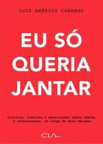 Eu só queria jantar Eu só queria jantar