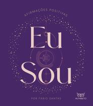 Eu Sou - Afirmações Positivas