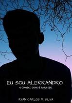 Eu sou alerrandro - CLUBE DE AUTORES