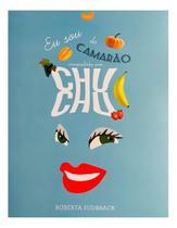 Eu Sou Do Camarão Ensopadinho Com Chuchu