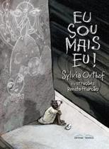 Eu Sou Mais Eu! Eu Sou Mais Eu!