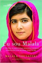 Eu Sou Malala- Malala Yousafzai - Companhia das letras Eu Sou Malala- Malala Yousafzai - Companhia das letras