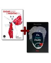 Eu, Sugar Daddy Sugar Baby e Hashtag Eu