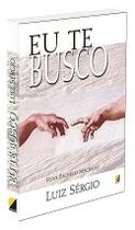 Eu Te Busco Eu Te Busco