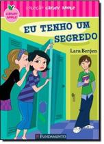 Eu Tenho um Segredo - Coleção Candy Apple - FUNDAMENTO
