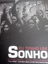 Eu tenho um sonho Eu tenho um sonho