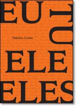 Eu, Tu, Ele, Eles...