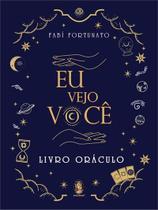 Eu Vejo Você - Livro Oráculo Eu Vejo Você - Livro Oráculo