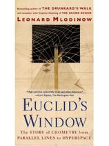 Euclid's window - the story of geometry from parallel lines to hyperspace