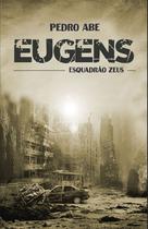 Eugens - Esquadrão Zeus - PerSe