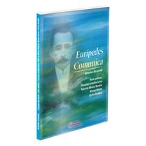 Eurípedes Comunica - ESPERANCA E CARIDADE