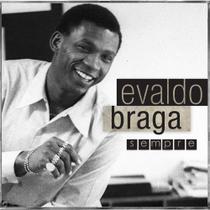 Evaldo Braga - Sempre - CD - Som Livre