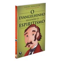 Evangelhinho Segundo o Espiritismo (O) - LACHATRE