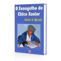 Evangelho de Chico Xavier (O) - Didier