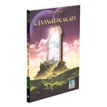 Evangelho do Dia (O) - Vol. 3 - EDITORA DO CONHECIMENTO