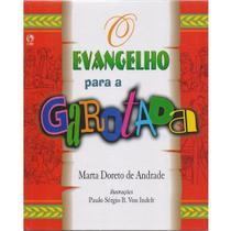 Evangelho Para A Garotada - Marta Doreto De Andrade 6258